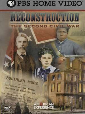 Reconstruction: The Second Civil War (Reconstruction: The Second Civil War)